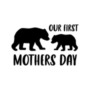 Our First Mothers Day SVG | Mama Bear SVG PNG Cut File Dxf Clip Art Mom Day Mum Day