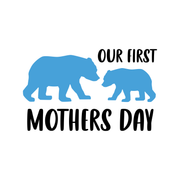 Our First Mothers Day SVG | Mama Bear SVG PNG Cut File Dxf Clip Art Mom Day Mum Day